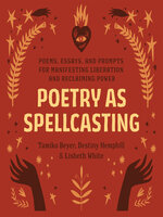 Poetry as Spellcasting